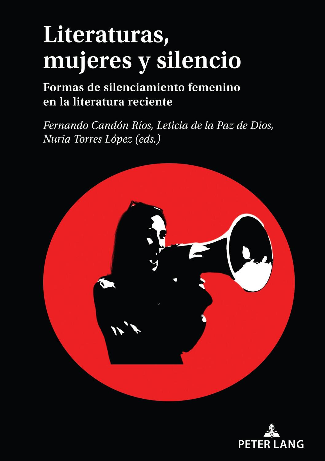 Cover: 9783631897270 | Literaturas, mujeres y silencio | Leticia de la Paz de Dios (u. a.)