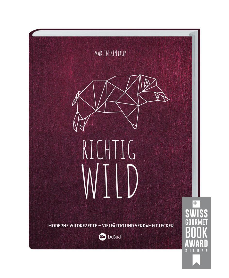 Cover: 9783784356945 | Richtig Wild! | Martin Kintrup | Buch | Deutsch | 2021