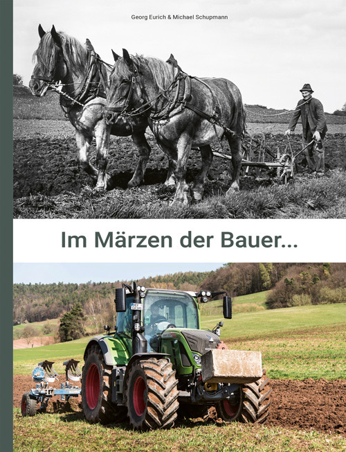 Cover: 9783948102036 | Im Märzen der Bauer... | Michael Schupmann (u. a.) | Buch | 2022