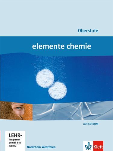 Cover: 9783127568806 | Elemente Chemie Schülerbuch. Oberstufe Gesamtband Nordrhein-Westfalen