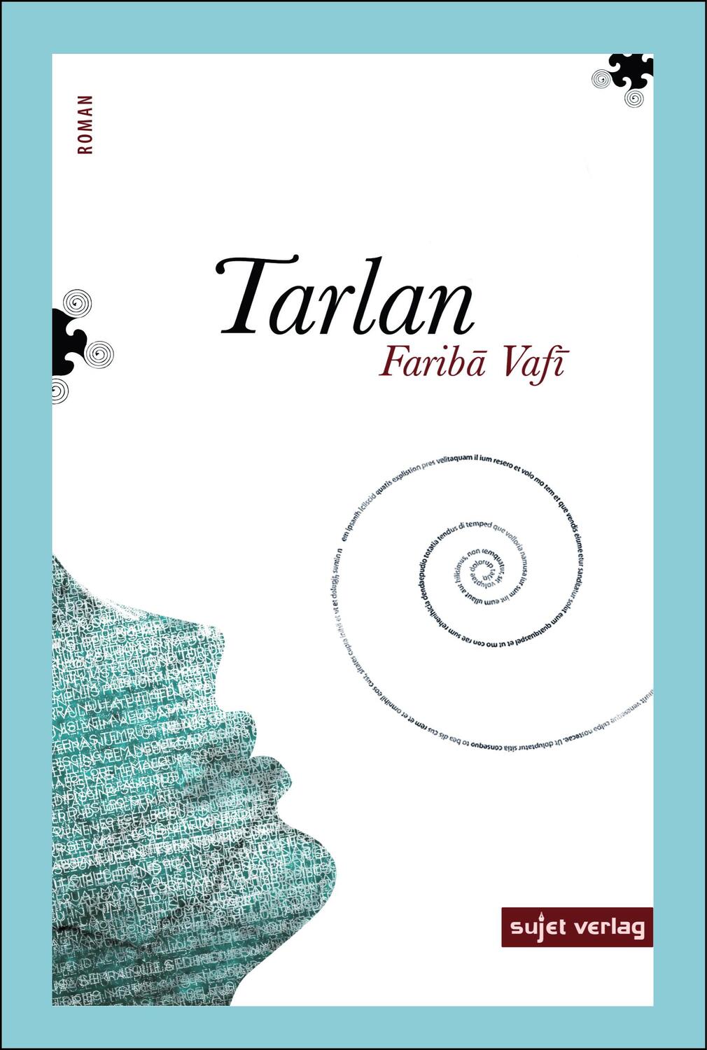 Cover: 9783962020040 | Tarlan | Fariba Vafi | Taschenbuch | Luftwurzelliteratur | 236 S.