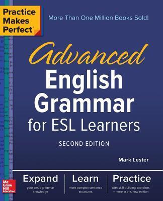 Cover: 9781260010862 | Practice Makes Perfect: Advanced English Grammar for ESL Learners,...