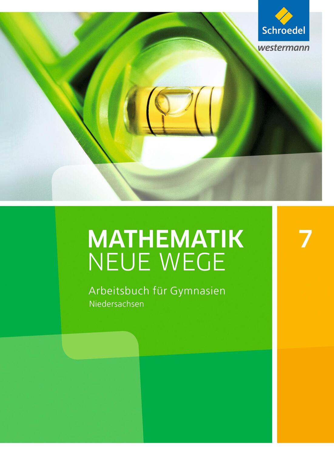 Cover: 9783507886445 | Mathematik Neue Wege SI 7. Arbeitsbuch. G9. Niedersachsen | Buch