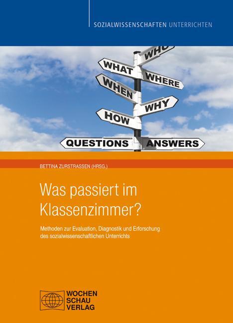 Cover: 9783899745832 | Was passiert im Klassenzimmer? | Bettina Zurstrassen | Taschenbuch