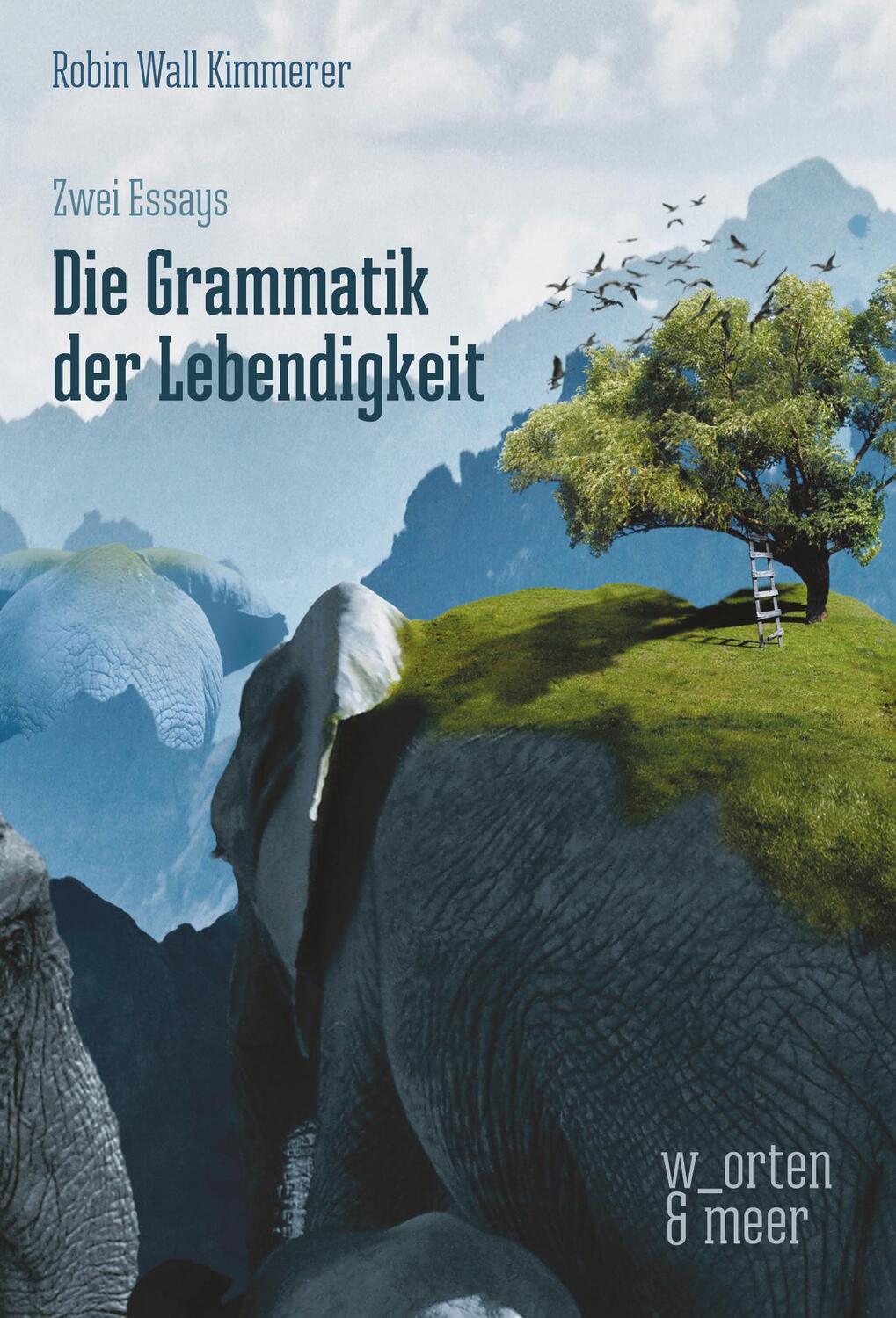 Cover: 9783945644225 | Die Grammatik der Lebendigkeit | Zwei Essays | Robin Wall Kimmerer