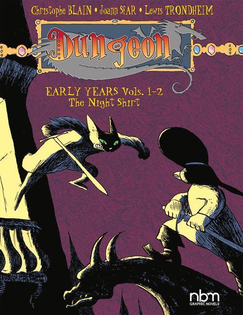 Cover: 9781681122816 | Dungeon: Early Years Vols. 1-2: The Night Shirt | Trondheim (u. a.)