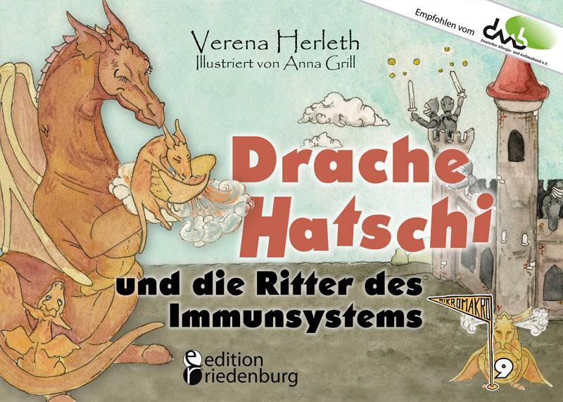 Cover: 9783990820605 | Drache Hatschi und die Ritter des Immunsystems - Ein interaktives...