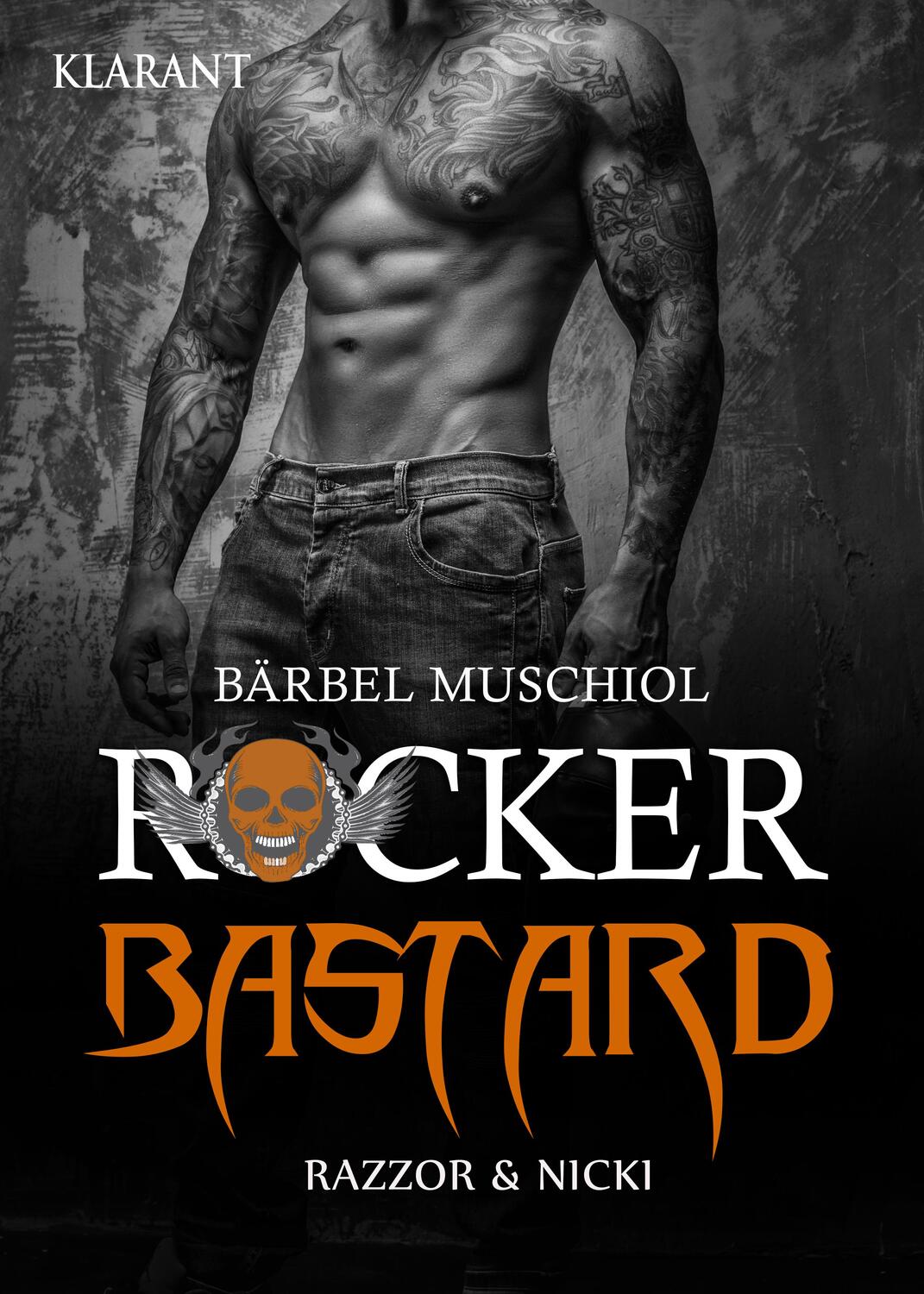 Cover: 9783955736019 | Rocker Bastard. Razzor und Nicki | Bärbel Muschiol | Taschenbuch