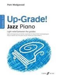 Cover: 9780571531233 | Up-Grade Jazz! Piano Grades 3-4 | Pamela Wedgwood | Up-Grade! | Buch
