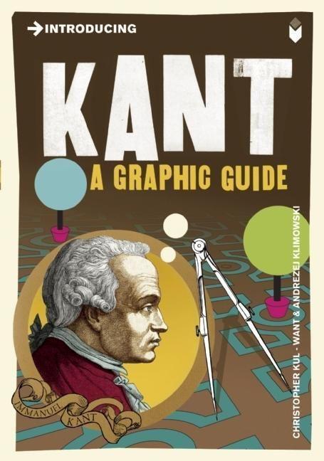 Cover: 9781848312098 | Introducing Kant | A Graphic Guide | Christopher Kul-Want | Buch