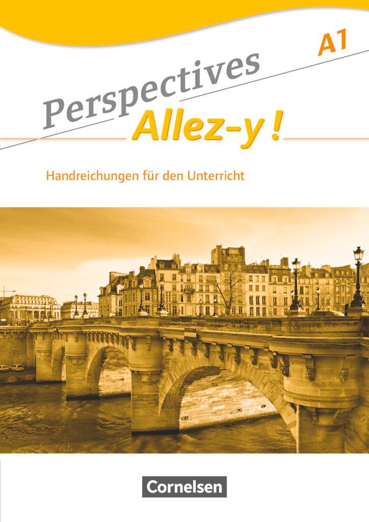 Cover: 9783065201780 | Perspectives - Allez-y ! A1. Handreichungen für den Unterricht mit...