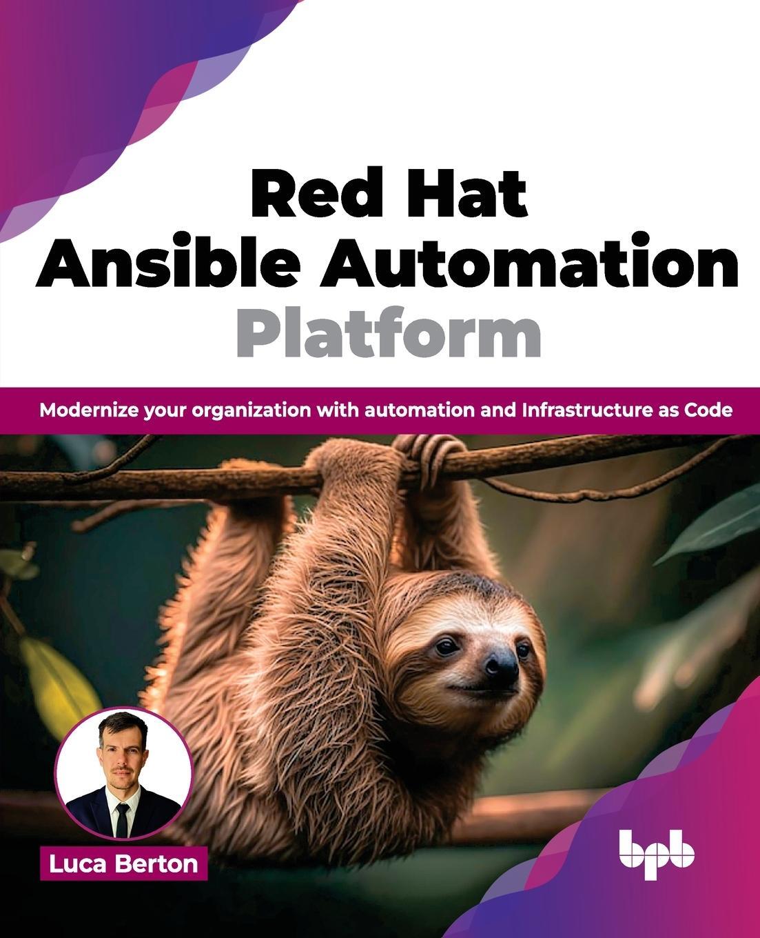 Cover: 9789355518996 | Red Hat Ansible Automation Platform | Luca Berton | Taschenbuch | 2023