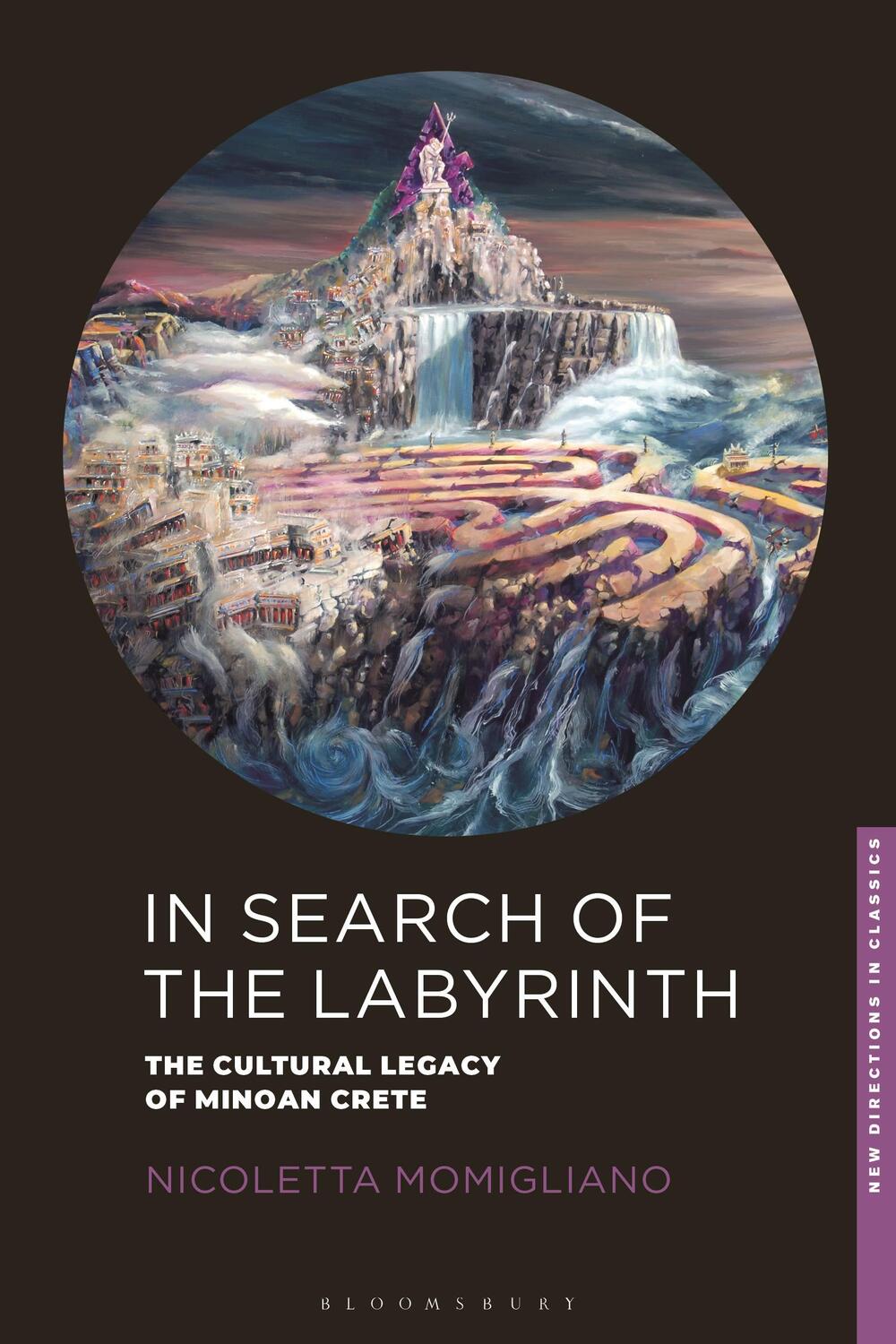 Cover: 9781350156708 | In Search of the Labyrinth | The Cultural Legacy of Minoan Crete
