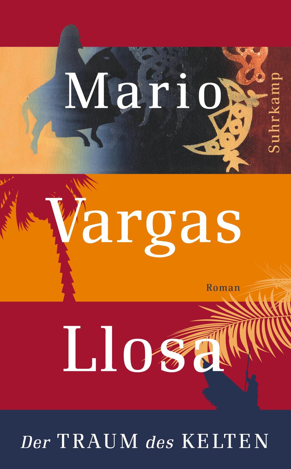 Cover: 9783518463802 | Der Traum des Kelten | Mario Vargas Llosa | Taschenbuch | Deutsch