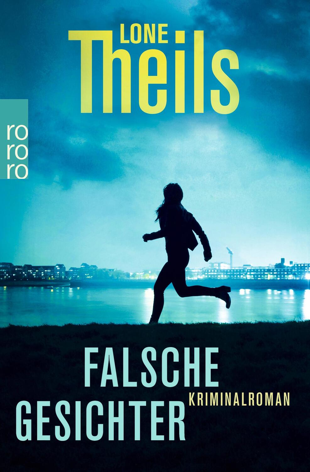 Cover: 9783499000034 | Falsche Gesichter | Kriminalroman | Lone Theils | Taschenbuch | 2021