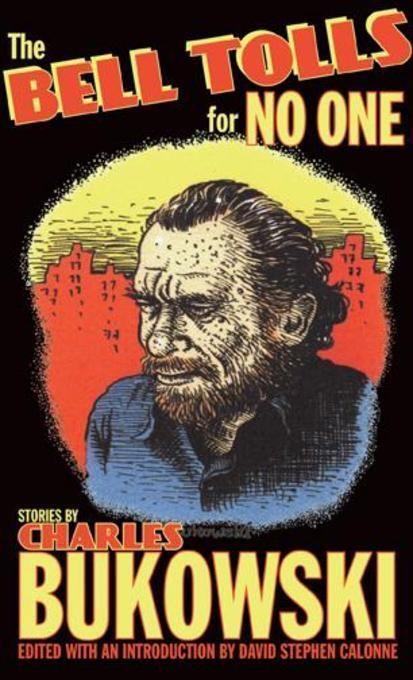 Cover: 9780872866829 | The Bell Tolls for No One | Charles Bukowski | Taschenbuch | Englisch