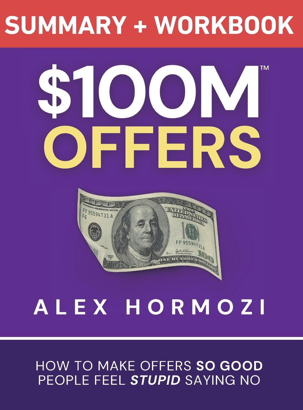 Cover: 9781963349214 | $100M Offers Summary and Workbook | Alex Hormozi | Buch | Englisch