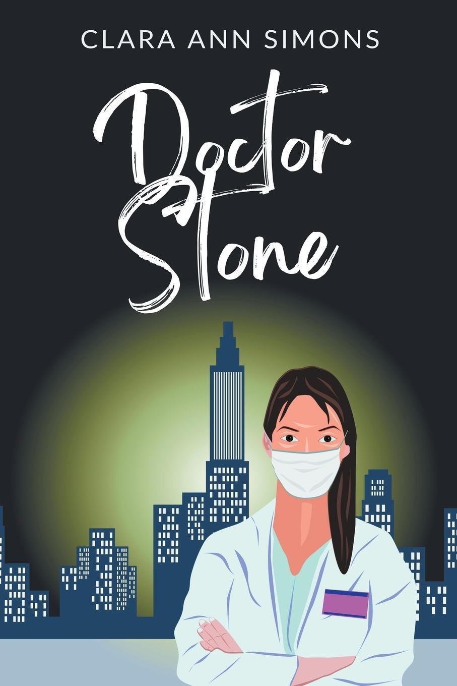 Cover: 9798223530497 | Doctor Stone | Clara Ann Simons | Taschenbuch | Paperback | Englisch