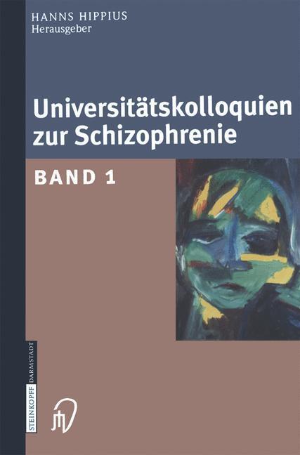 Cover: 9783798513334 | Universitätskolloquien zur Schizophrenie | Band 1 | Hanns Hippius
