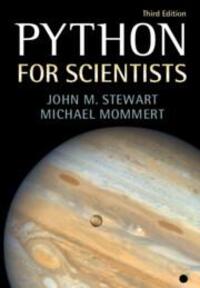 Cover: 9781009014809 | Python for Scientists | John M. Stewart (u. a.) | Taschenbuch | 2023