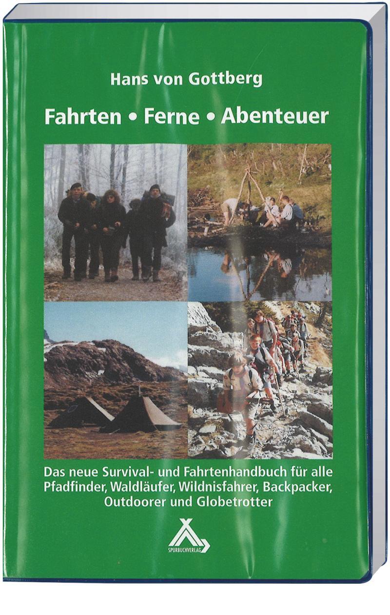 Cover: 9783887783440 | Fahrten-Ferne-Abenteuer | Hans von Gottberg | Taschenbuch | 258 S.