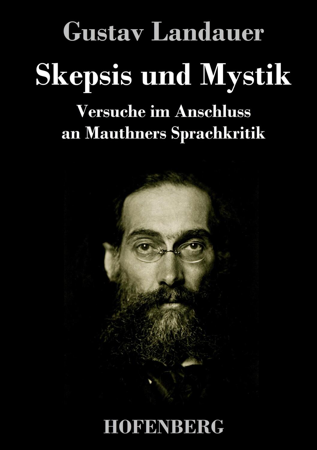 Cover: 9783743741836 | Skepsis und Mystik | Versuche im Anschluss an Mauthners Sprachkritik