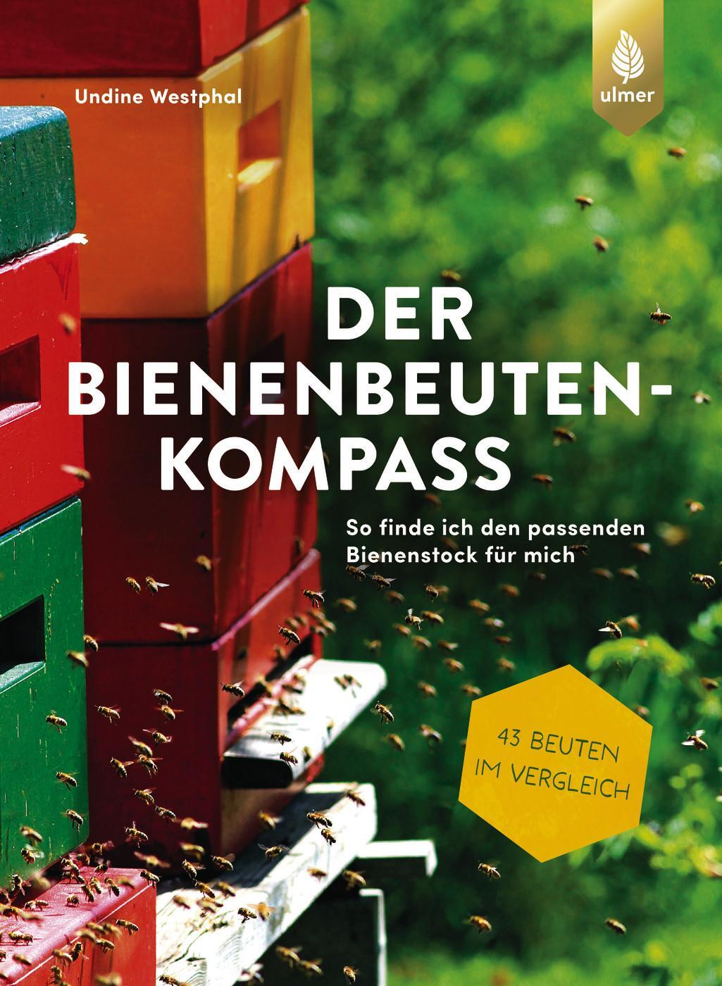 Cover: 9783818623630 | Der Bienenbeuten-Kompass | Undine Westphal | Taschenbuch | 142 S.