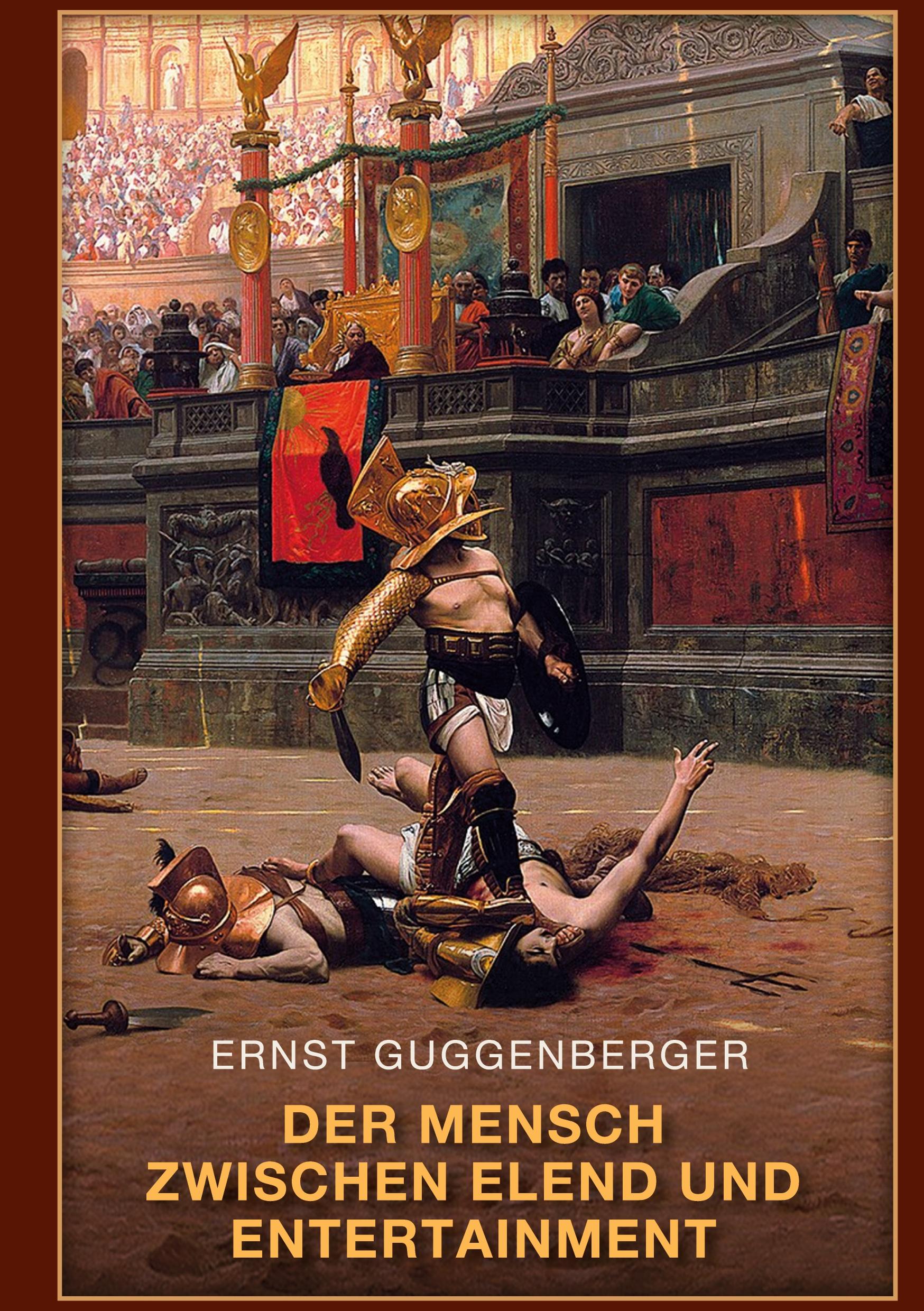 Cover: 9783759775054 | Der Mensch zwischen Elend und Entertainment | Ernst Guggenberger