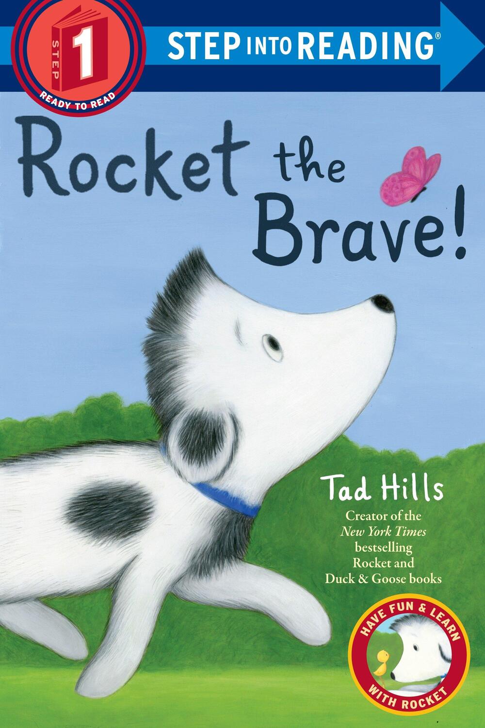 Cover: 9781524773472 | Rocket the Brave! | Tad Hills | Taschenbuch | Step Into Reading | 2018