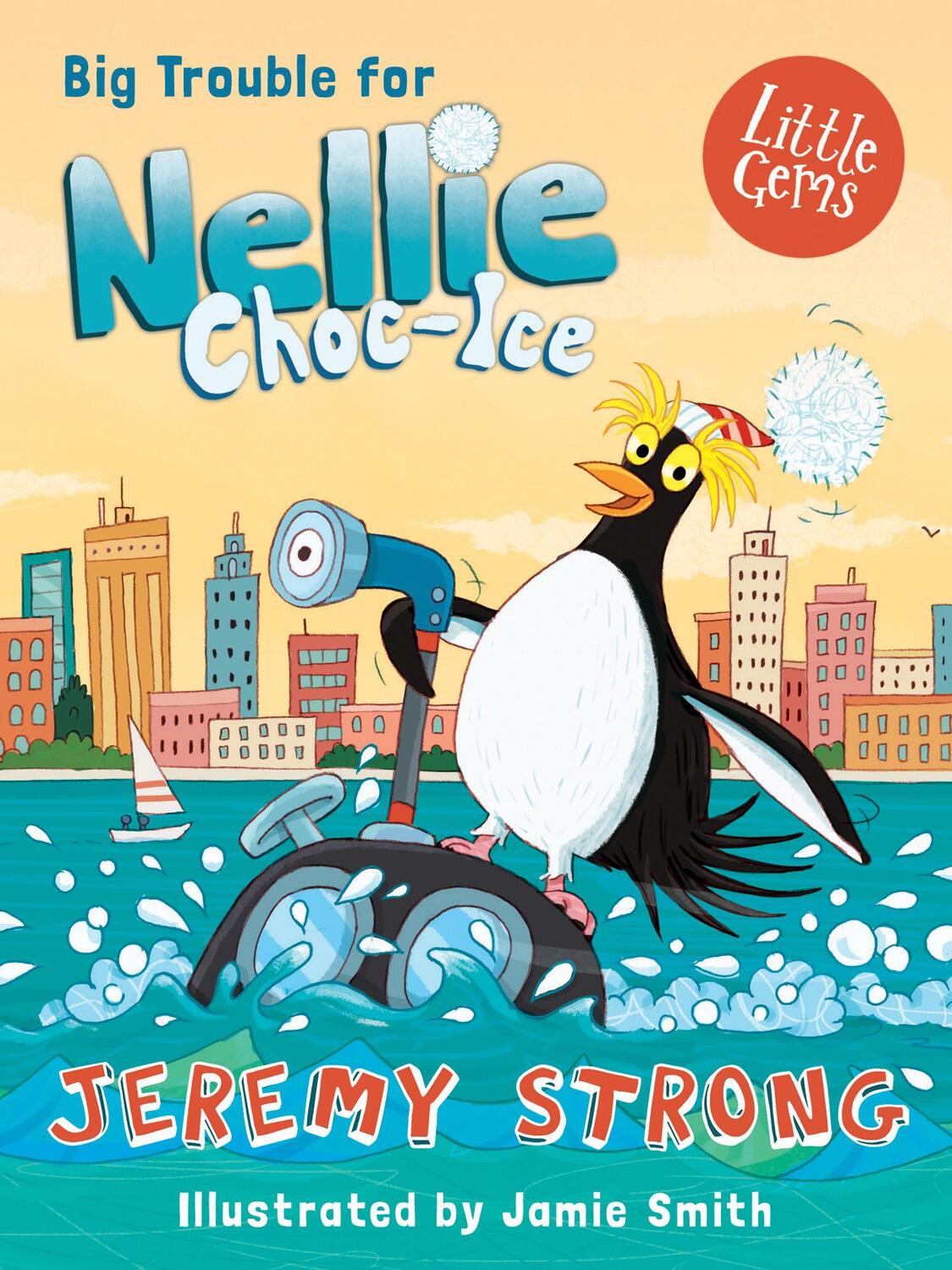 Cover: 9781781127667 | Big Trouble for Nellie Choc-Ice | Jeremy Strong | Taschenbuch | 2018