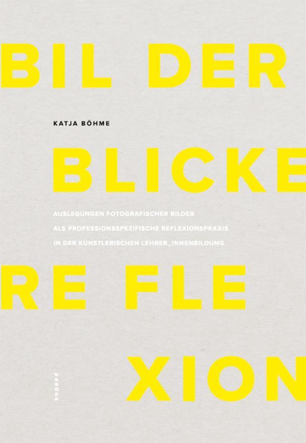 Cover: 9783968480626 | Bilder - Blicke - Reflexion | Katja Böhme | Taschenbuch | 470 S.