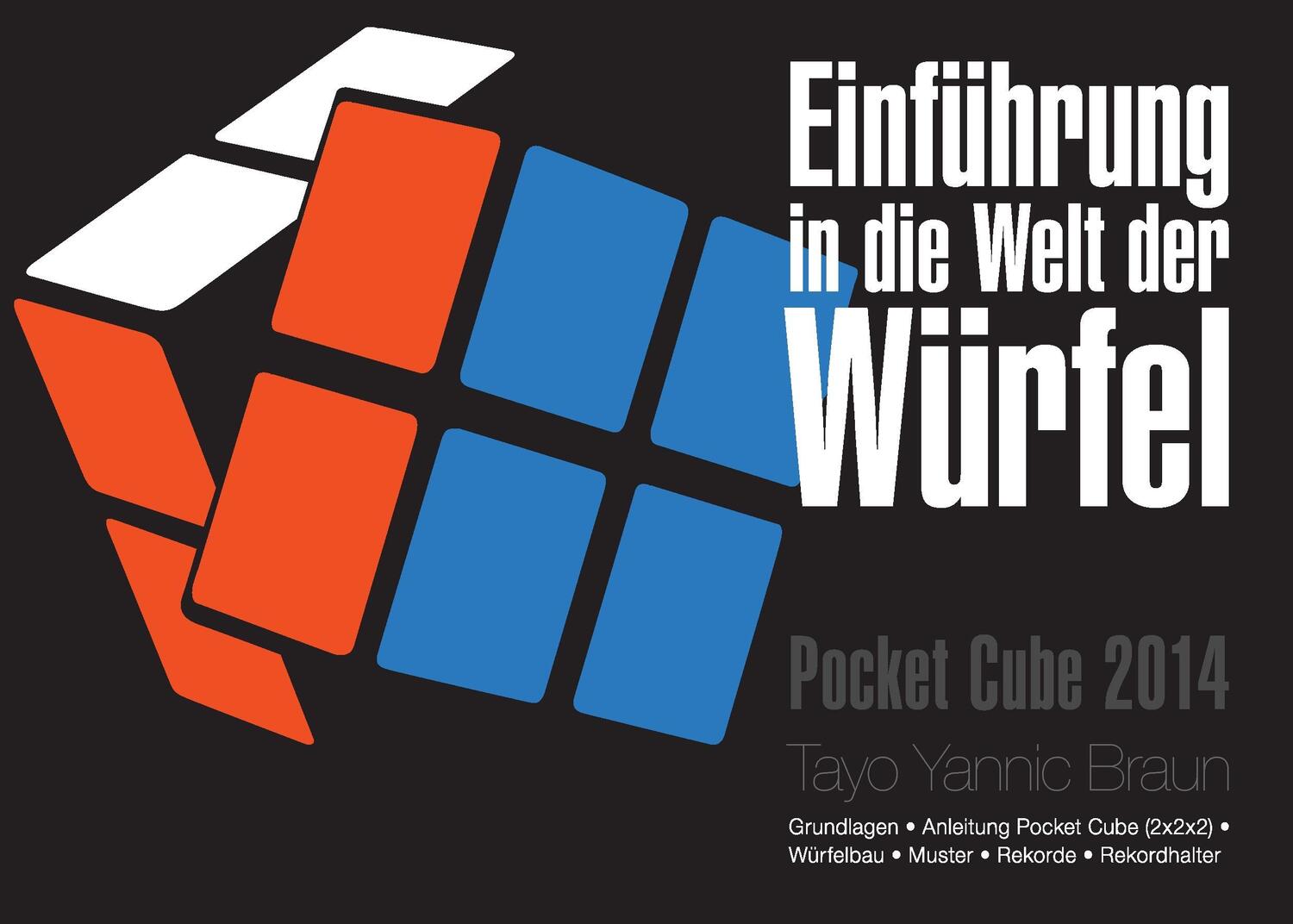 Cover: 9783732299829 | Einführung in die Welt der Würfel | Pocket Cube 2014 | Braun | Buch