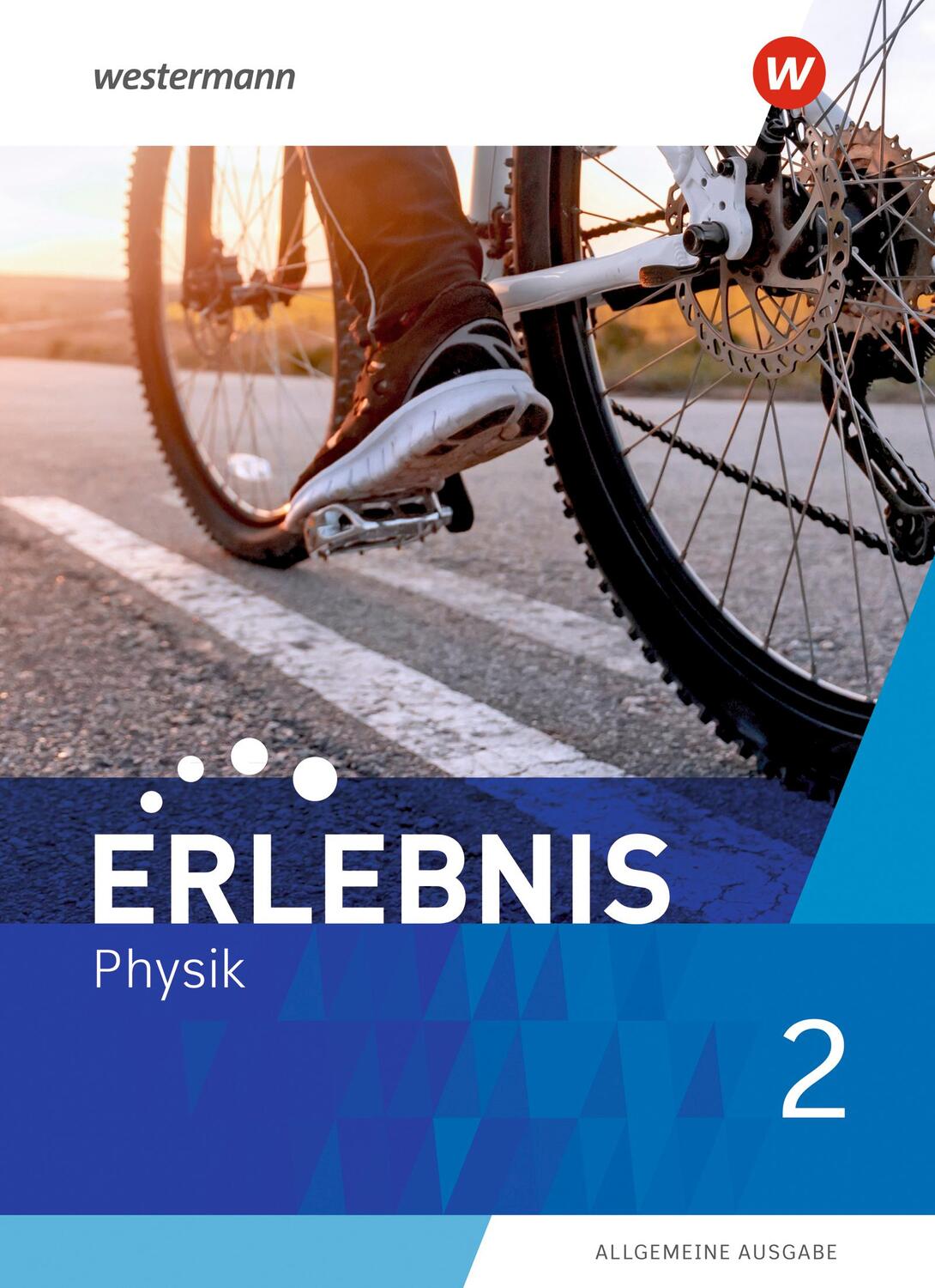 Cover: 9783141170801 | Erlebnis Physik 2. Schülerband. Allgemeine Ausgabe | Ausgabe 2020
