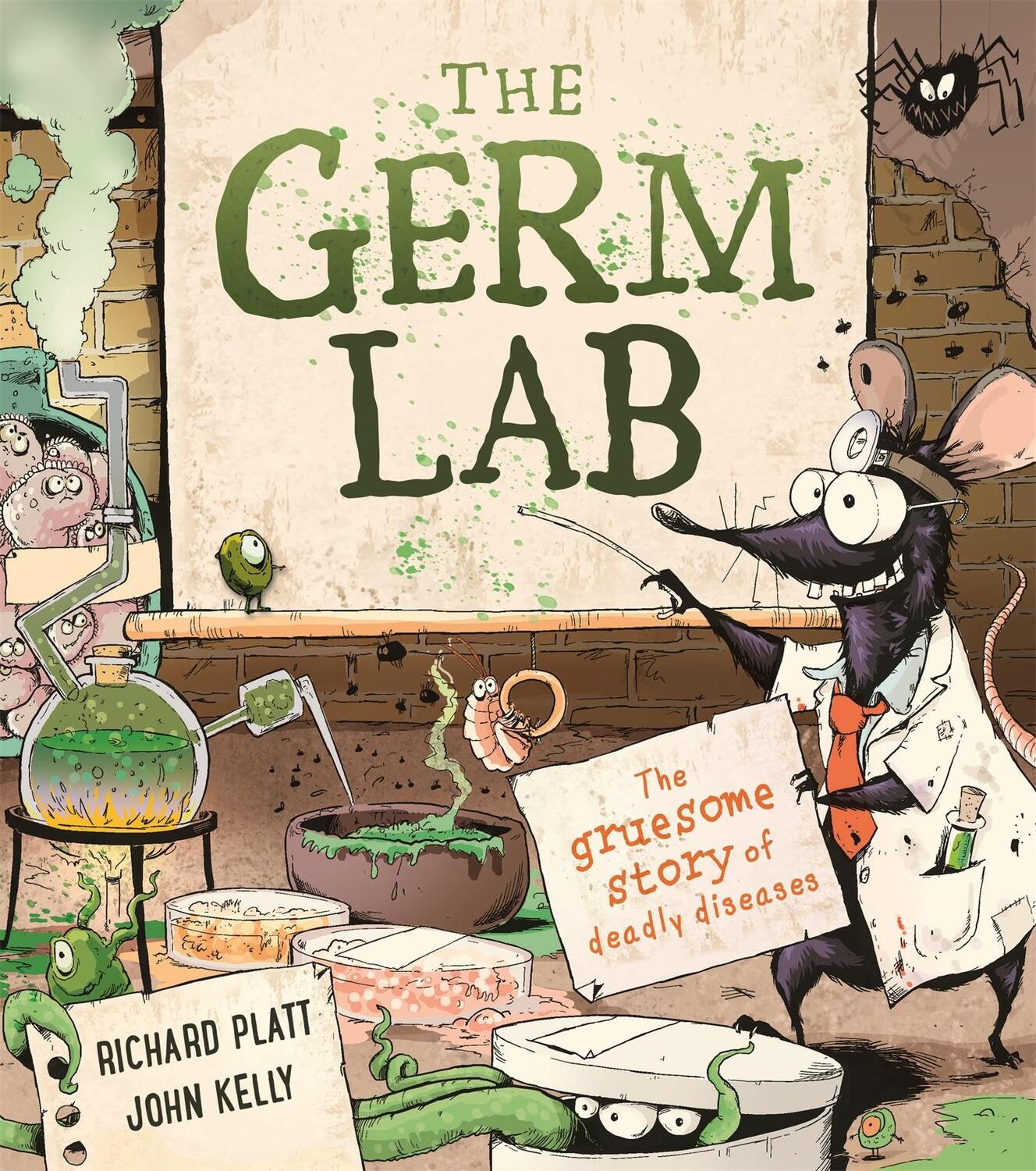 Cover: 9780753445471 | The Germ Lab | The Gruesome Story of Deadly Diseases | Richard Platt