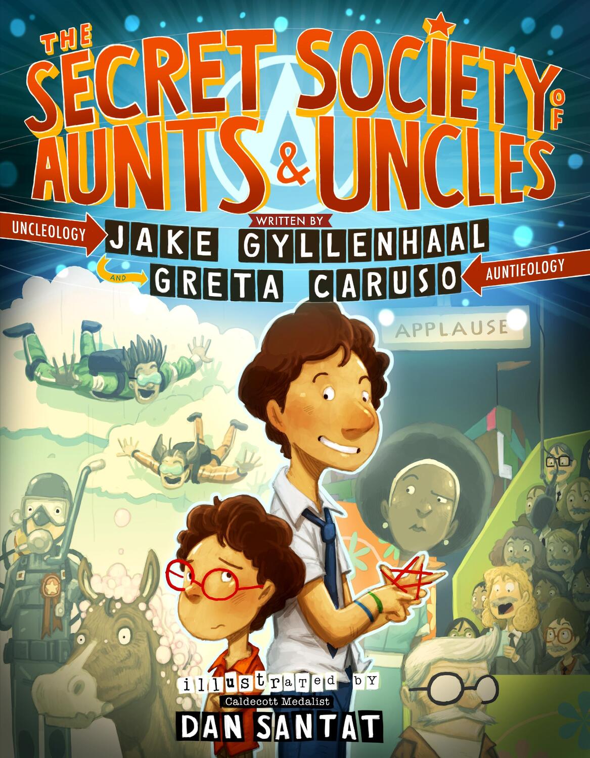 Cover: 9781250776990 | The Secret Society of Aunts &amp; Uncles | Jake Gyllenhaal (u. a.) | Buch