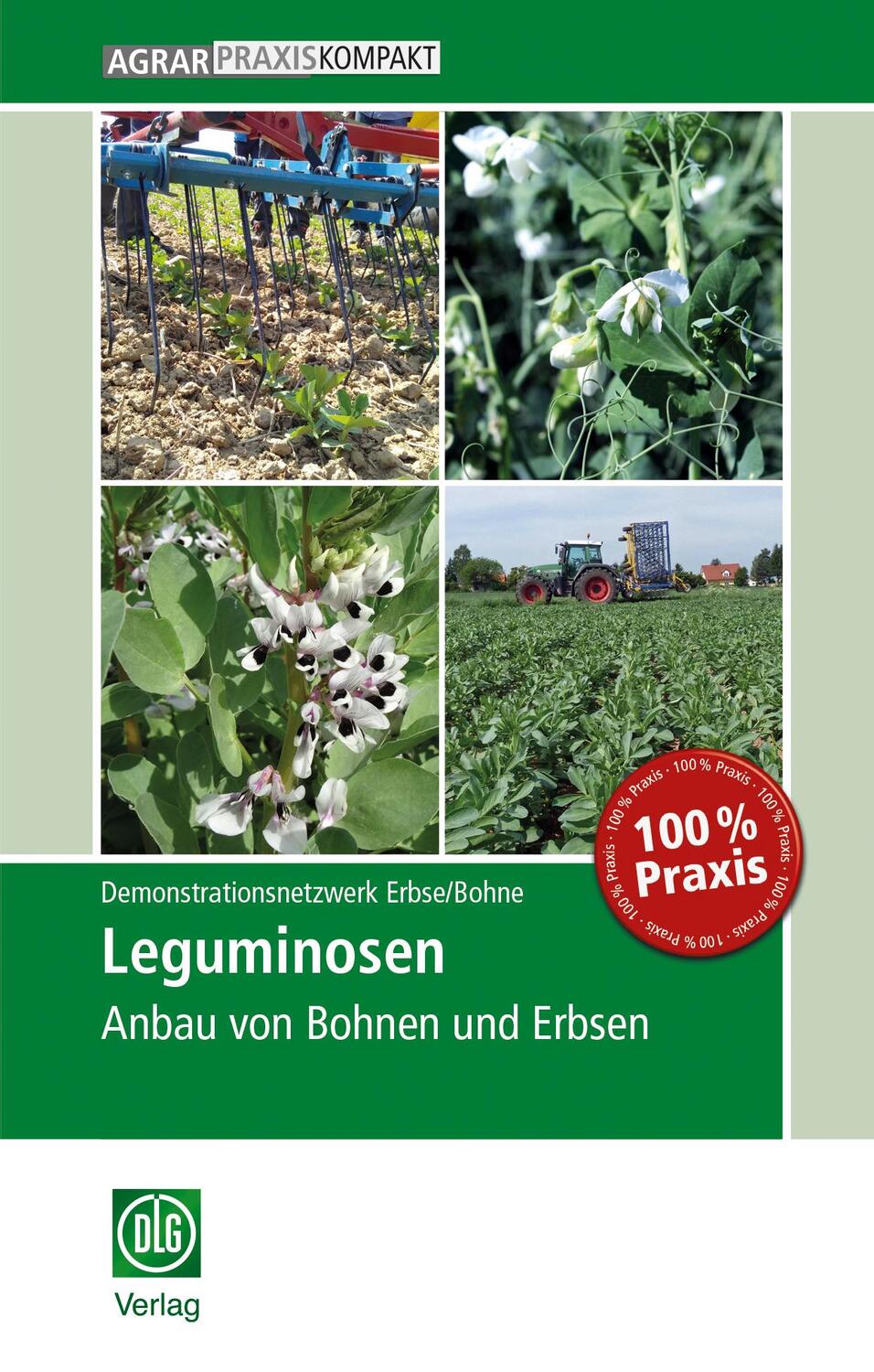 Cover: 9783769020632 | Leguminosen | Anbau von Bohnen und Erbsen | Erbse/Bohne | Taschenbuch