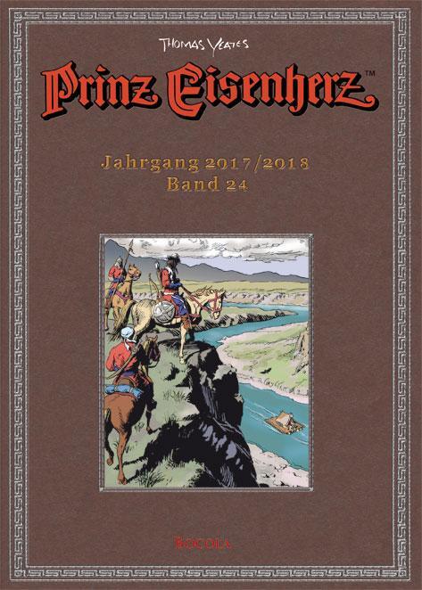 Cover: 9783946842545 | Prinz Eisenherz. Yeates-Jahre Bd. 24: Jahrgang 2017/2018 | Buch | 2019