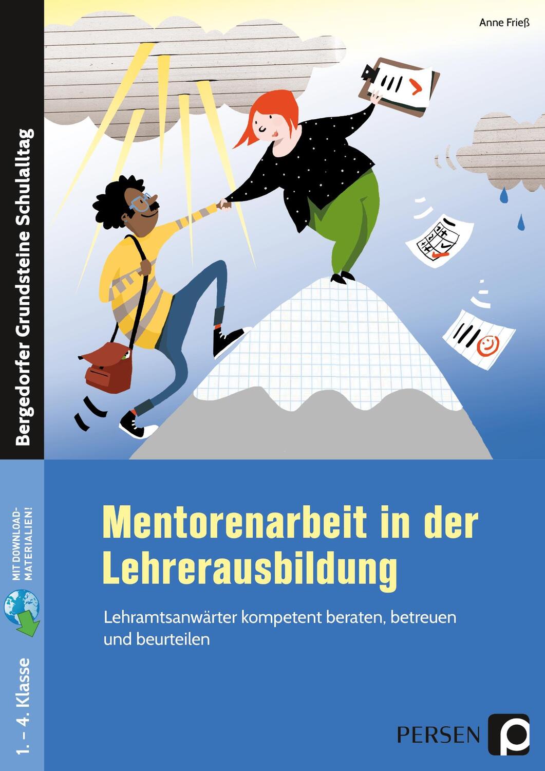 Cover: 9783403204503 | Mentorenarbeit in der Lehrerausbildung | Anne Frieß | Bundle | Deutsch