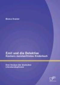 Cover: 9783842894778 | Emil und die Detektive - Kästners meistverfilmtes Kinderbuch: Eine...