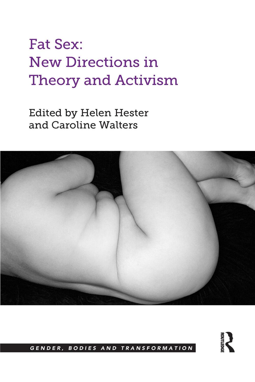 Cover: 9780367598877 | Fat Sex: New Directions in Theory and Activism | Helen Hester (u. a.)