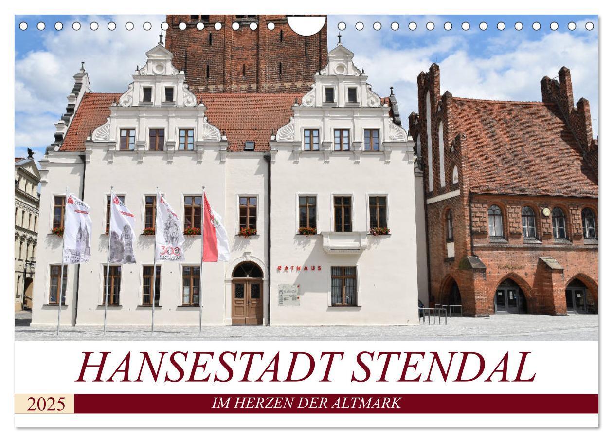 Cover: 9783435348244 | Hansestadt Stendal (Wandkalender 2025 DIN A4 quer), CALVENDO...