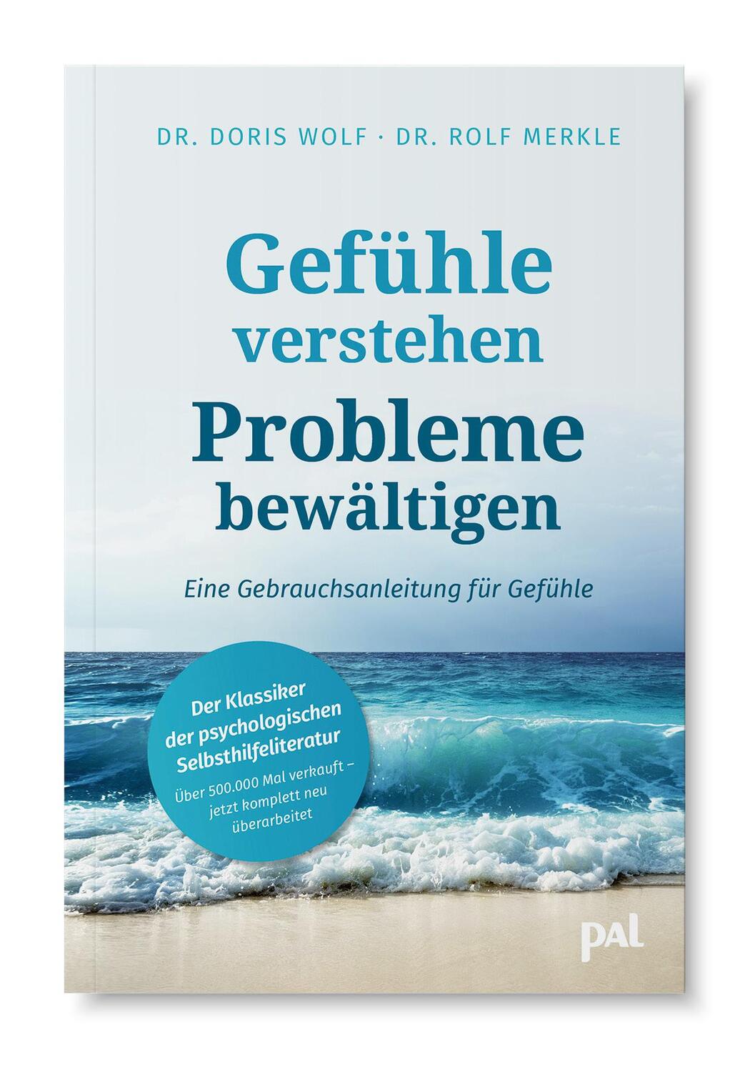 Bild: 9783923614189 | Gefühle verstehen, Probleme bewältigen | Doris Wolf (u. a.) | Buch