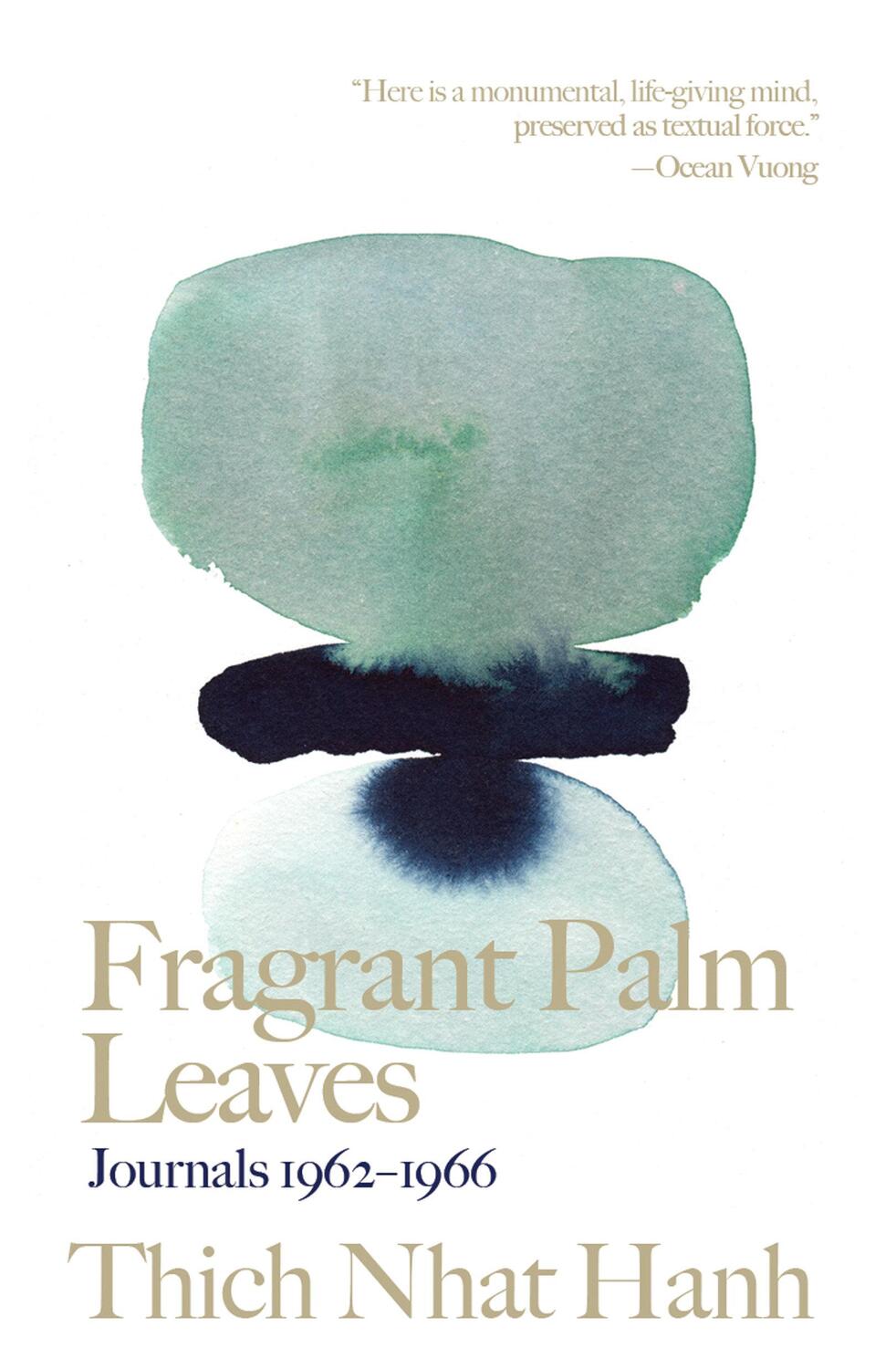 Cover: 9781946764720 | Fragrant Palm Leaves: Journals 1962-1966 | Thich Nhat Hanh | Buch