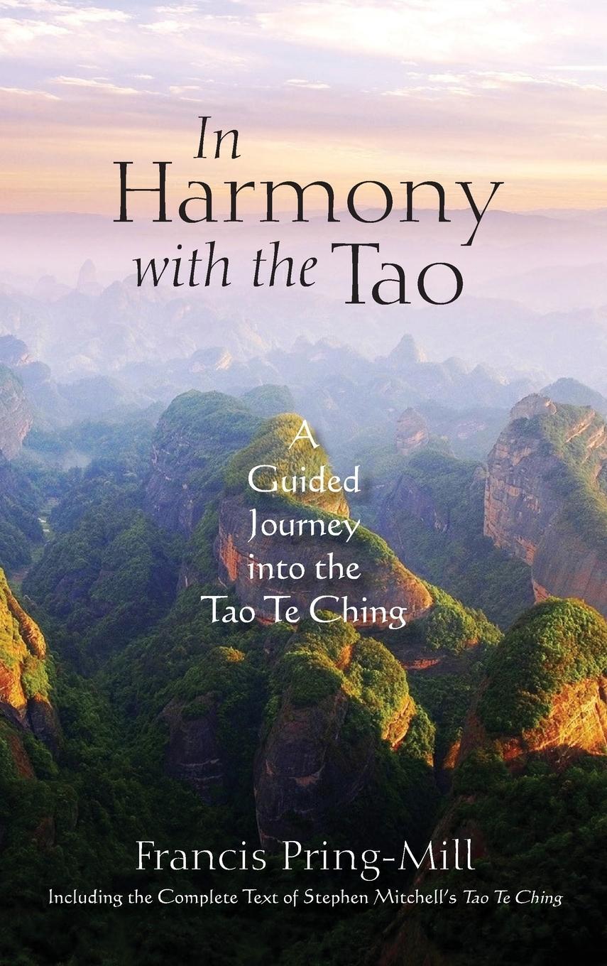 Cover: 9781738766826 | In Harmony with the Tao | A Guided Journey into the Tao Te Ching