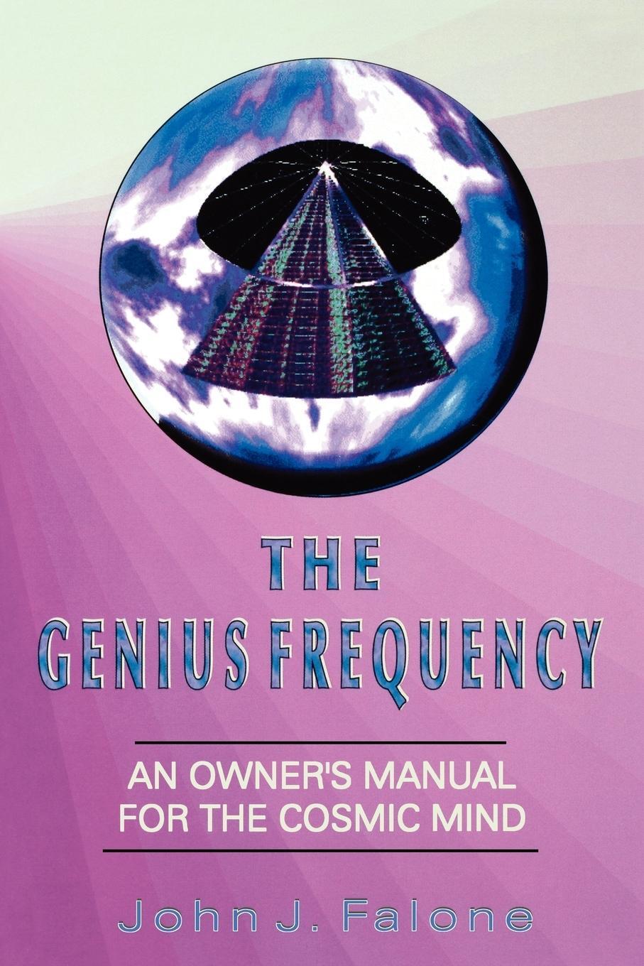 Cover: 9781893157132 | Genius Frequency | John J Falone | Taschenbuch | Paperback | Englisch