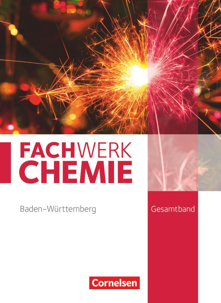 Cover: 9783060146987 | Fachwerk Chemie Gesamtband - Baden-Württemberg - Schülerbuch | Weber