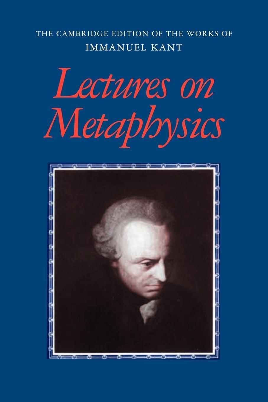 Cover: 9780521000765 | Lectures on Metaphysics | Immanuel Kant (u. a.) | Taschenbuch | 2009