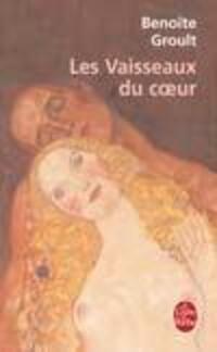 Bild: 9782253053552 | Les Vaisseaux du coeur | Benoite Groult | Taschenbuch | 251 S. | 1998