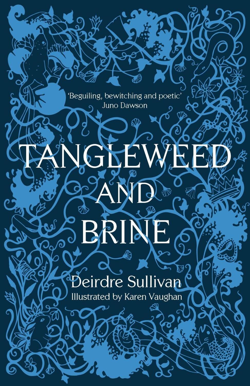 Cover: 9781912417117 | Tangleweed and Brine | Deirdre Sullivan | Taschenbuch | Englisch
