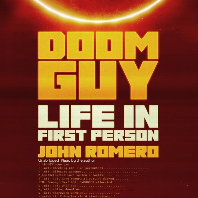 Cover: 9798212276573 | Doom Guy: Life in First Person | John Romero | MP3 | Englisch | 2023